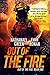 Out of the Fire