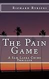 The Pain Game (Sam Laska #1)