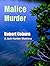 Malice Murder (A Jack Hunte...