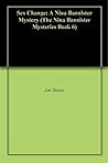 Sex Change (Nina Bannister Mystery, #6)