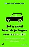 Het is nooit leuk...