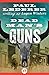 Dead Man's Guns