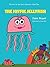 The Joyful Jellyfish (The Fruit of the Spirit Collection)