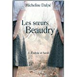 Evelyne et Sarah (Les Soeurs Beaudry, # 1)