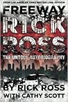 Freeway Rick Ross: The Untold Autobiography