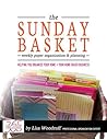 The Sunday Basket: Weekly Paper Organization & Planning