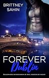 Forever Dublin by Brittney Sahin