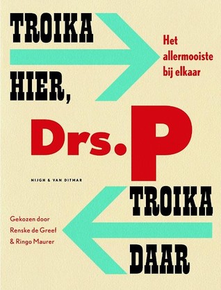 Troika hier, troika daar. Het allermooiste bij elkaar (Paperback)