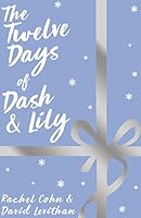 The Twelve Days of Dash and Lily