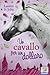 Un cavallo per un dollaro by Lauren St. John