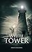 White Tower (Dark Isle #2)