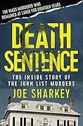 Death Sentence: The Inside Story of the John List Murders