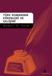 Türk Romanının Kökenleri ve Gelişimi