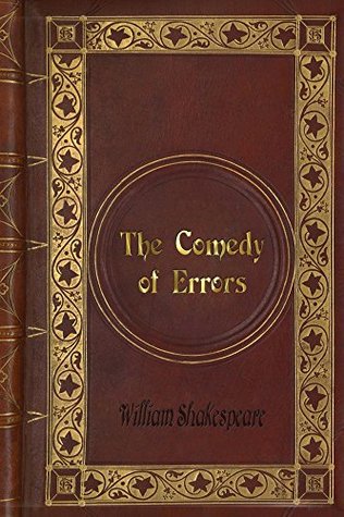 The Comedy of Errors