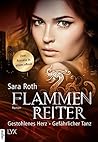 Die Flammenreiter-Chroniken by Sara Roth