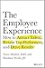 The Employee Experience: Bu...