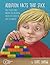 Addition Facts that Stick: Help Your Child Master the Addition Facts for Good in Just Six Weeks