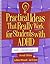 Practical Ideas That Really Work for Students with ADHD (Grades 5-12)