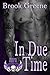 In Due Time (The Knights of...