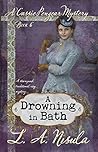 A Drowning in Bath (Cassie Pengear Mysteries Book 6)