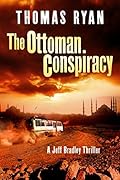 The Ottoman Conspiracy