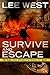 Survive and Escape (The Blue Lives Apocalypse #1)