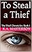 To Steal a Thief (Thief Chr...
