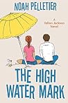 The High Water Mark (Tallon Jackson, Book 1) The High Water Mark (Tallon Jackson, Book 1)