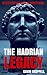 The Hadrian Legacy (On Hadr...