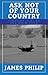 Ask Not Of Your Country (Timeline 10/27/62 - USA Book 4)