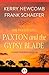 Paxton and the Gypsy Blade ...