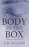 Body In The Box (Detective Rebecca Everhart, #1) Body In The Box (Detective Rebecca Everhart, #1)