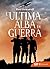 L'ultima alba di guerra