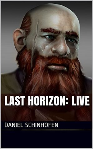 Last Horizon: Live (Last Horizon #2)