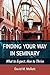 Finding Your Way in Seminary: What to Expect, How to Thrive