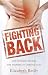 Fighting Back