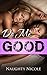 Romance: DO ME GOOD, A Lesbian Romance