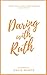 Daring with Ruth: 18 Devoti...