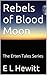 Rebels of Blood Moon (The Erten Tales Book 1)