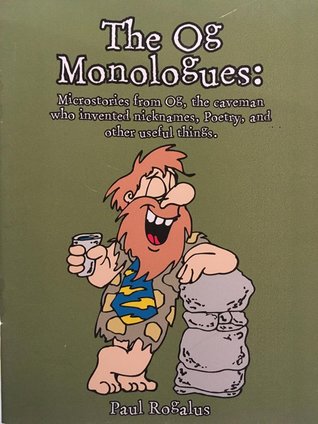 The Og Monologues