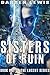 Sisters of Ruin (Lucent Book 1)