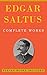 Edgar Saltus: Complete Work...
