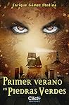 Primer verano en Piedras Verdes (Juvenil) (Spanish Edition)