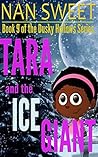 Tara and the Ice Giant (Dusky Hollows, #9)