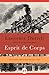 Esprit de Corps: Sketches from Diplomatic Life