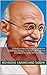 Gandhi An Autobiography: (Translated) The Story of my Experiments with Truth
