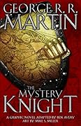 The Mystery Knight: The Graphic Novel