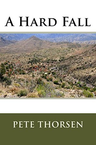 A Hard Fall (Kindle Edition)