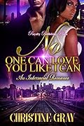 No One Can Love You Like I Can