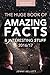 Fact Book: The HUGE Book of Amazing Facts and Interesting Stuff: Fact Books 2016 (Amazing Fact Books 1)